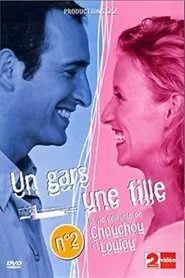 Un gars une fille - Vol.2 - La vie délirante de Chouchou et Loulou movie poster