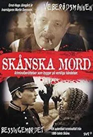 Skånska mord - Veberödsmannen movie poster