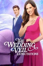 The Wedding Veil Expectations movie poster