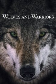 Wolves and Warriors tv show poster
