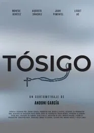TÓSIGO movie poster