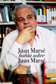Poster do filme Juan Marsé habla de Juan Marsé