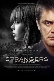 Poster do filme Strangers of Patience