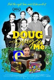 Poster do filme Doug and the Slugs and Me