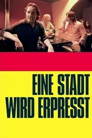 A City Is Blackmailed movie poster