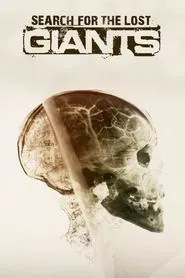 Search for the Lost Giants tv show poster