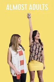 Almost Adults movie poster