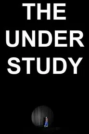 The Understudy movie poster