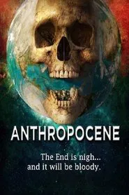 Anthropocene movie poster