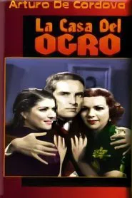 Poster do filme La casa del ogro