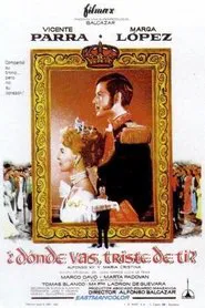 ¿Dónde vas, triste de ti? movie poster