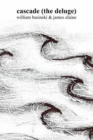 Poster do filme Cascade (The Deluge)