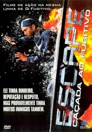 Poster do filme Escape: Caçada ao Fugitivo