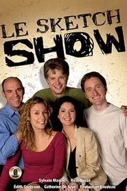 Le Sketch Show tv show poster