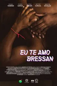 I Love You, Bressan movie poster