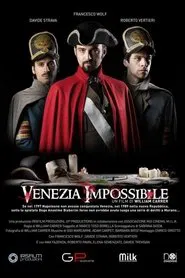 Venezia impossibile movie poster