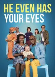 He Even Has Your Eyes movie poster