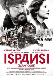 Ispansi (¡Españoles!) movie poster