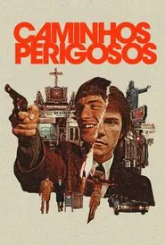 Poster do filme Caminhos Perigosos