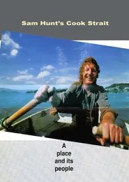 Catching the Tide: Sam Hunt's Cook Strait movie poster