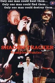 Poster do filme Shadow Tracker: Vampire Hunter