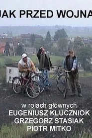 Jak przed wojną movie poster