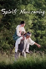 Spirits' Homecoming movie poster
