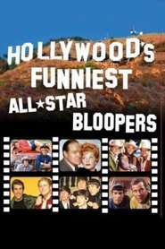 Hollywood's Funniest All-Star Bloopers movie poster