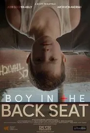 The Boy in the Back Seat movie poster