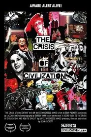 The Crisis of Civilization movie poster