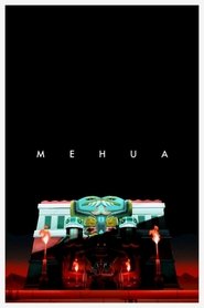 Mehua movie poster