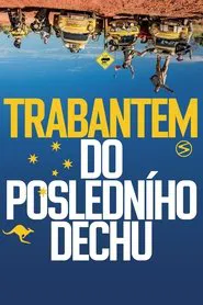 Poster do filme Trabantem do posledního dechu