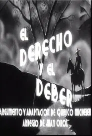 El derecho y el deber movie poster