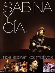 Sabina y CIA: Nos sobran los motivos movie poster