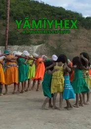 Yãmĩyhex, the Women-Spirit movie poster
