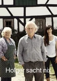 Holger sacht nix movie poster