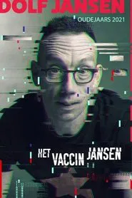 Dolf Jansen: Het Jansen Vaccin (Oudejaars 2021) movie poster