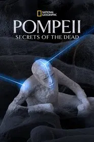 Pompeii: Secrets of the Dead movie poster