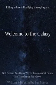 Welcome to the Galaxy movie poster