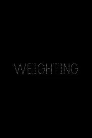 Weighting movie poster