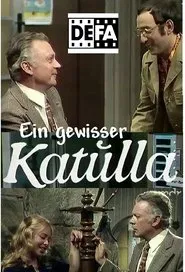 Poster do filme Ein gewisser Katulla