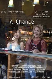 A Chance movie poster