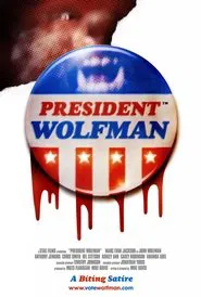 President Wolfman movie poster