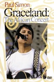 Paul Simon | Graceland: The African Concert movie poster