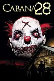 Poster do filme Cabana 28 - Madrugada do Horror