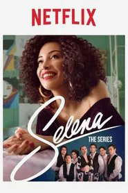 Selena: The Series tv show poster