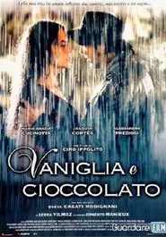 Vaniglia e cioccolato movie poster