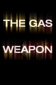 Poster do filme The Gas Weapon