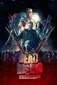 Dead Rising: Endgame movie poster