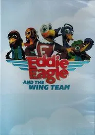 Poster do filme Eddie Eagle and the Wing Team